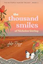 The Thousand Smiles of Nicholas Goring