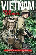 Vietnam: Our Stories