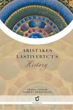 Aristakes Lastivertc'i's History