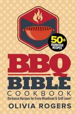 BBQ Bible Cookbook (3rd Edition)