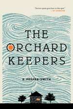 The Orchard Keepers