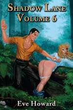 Shadow Lane Volume 6