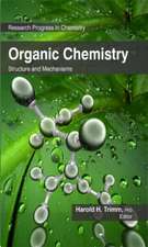 Organic Chemistry: Structure and Mechanisms