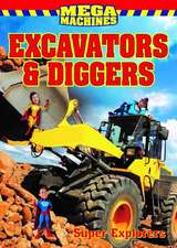 Excavators & Diggers