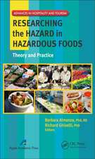 Food Safety: Researching the Hazard in Hazardous Foods