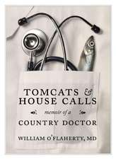 Tomcats & House Calls