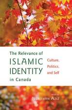 The Relevance of Islamic Identity in Canada