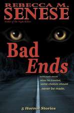 Bad Ends