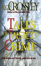 Tales of Twisted Crime