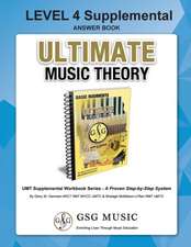 LEVEL 4 Supplemental Answer Book - Ultimate Music Theory