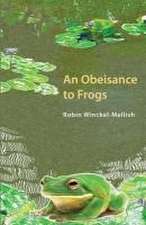 Obesiance to Frogs