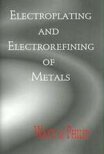 Electroplating and Electrorefining of Metals