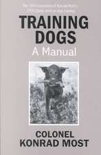 Training Dogs: A Manual