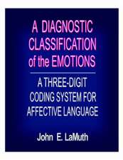 A Diagnostic Classification of the Emotions