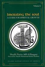 Liberating the Soul: A Guide for Spiritual Growth