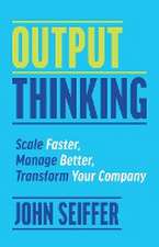 Output Thinking