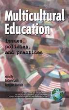 Multicultural Education - Issues, Policies and Practices (Hc): Issues, Policies, and Practices (PB)