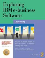 Exploring IBM E-Business Software