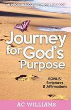 Journey for God's Purpose