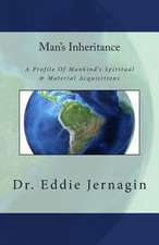 Man's Inheritance