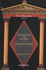 Epistolarity in the First Book of Horace's Epistles