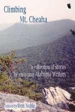 Climbing MT Cheaha: Emerging Alabama Writers