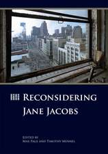 Reconsidering Jane Jacobs