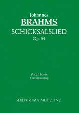 Schicksalslied, Op. 54 - Vocal Score: Gelobet Sie Der Herr, Mein Gott, Bwv 129 - Vocal Score