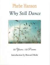 Why Still Dance