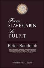 From Slave Cabin to Pulpit