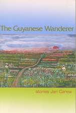 The Guyanese Wanderer