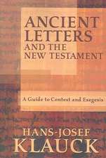 Ancient Letters and the New Testament