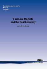 Financial Markets and the Real Economy