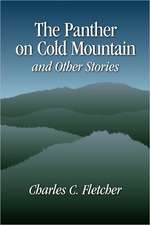 The Panther on Cold Mountain and Other Stories