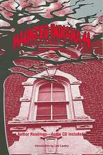 Haunted Indiana 4 [With CD]