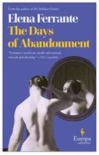 The Days Of Abandonment