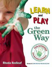 Learn and Play the Green Way