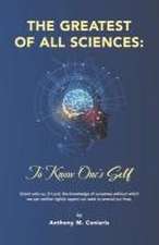 GREATEST OF ALL SCIENCES TO KN