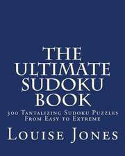 The Ultimate Sudoku Book