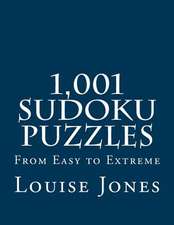 1,001 Sudoku Puzzles: From Easy to Extreme