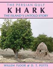 Persian Gulf: Karkh -- The Islands Untold Story