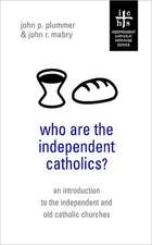 Who Are the Independent Catholics?