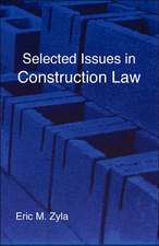 Zyla, E: Selected Issues in Construction Law