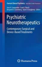 Psychiatric Neurotherapeutics