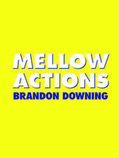 Mellow Actions