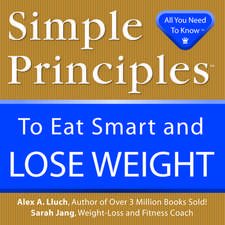 Simple Principles to Eat Smart & Lose Weight: Amazing Bugs