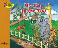 My Trip to the Zoo