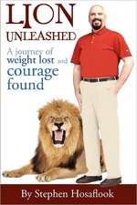 Lion Unleashed: A Journey of Weight Lost and Courage Found