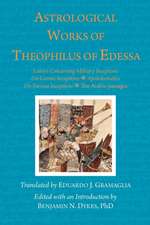 Astrological Works of Theophilus of Edessa