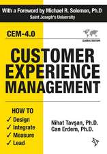 Customer Experience Management: How to Design, Integrate, Measure and Lead